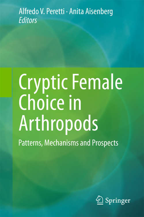 Book cover of Cryptic Female Choice in Arthropods: Patterns, Mechanisms and Prospects (2015)