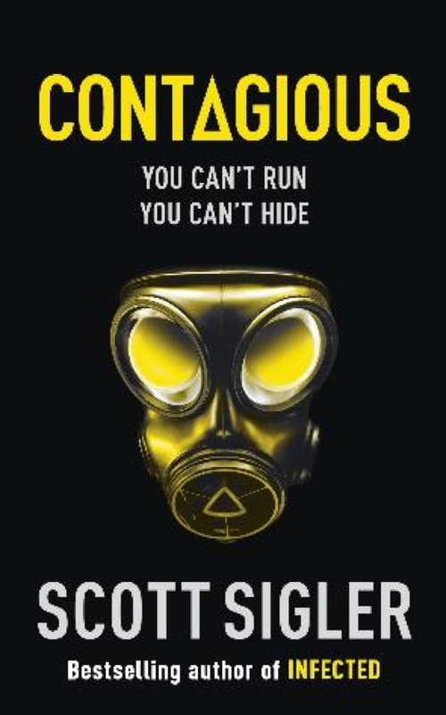 Book cover of Contagious: Infected Book 2 (The\infected Ser. #2)