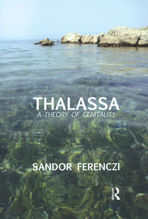 Book cover of Thalassa: A Theory of Genitality