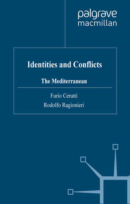 Book cover of Identities and Conflicts: The Mediterranean (2001)