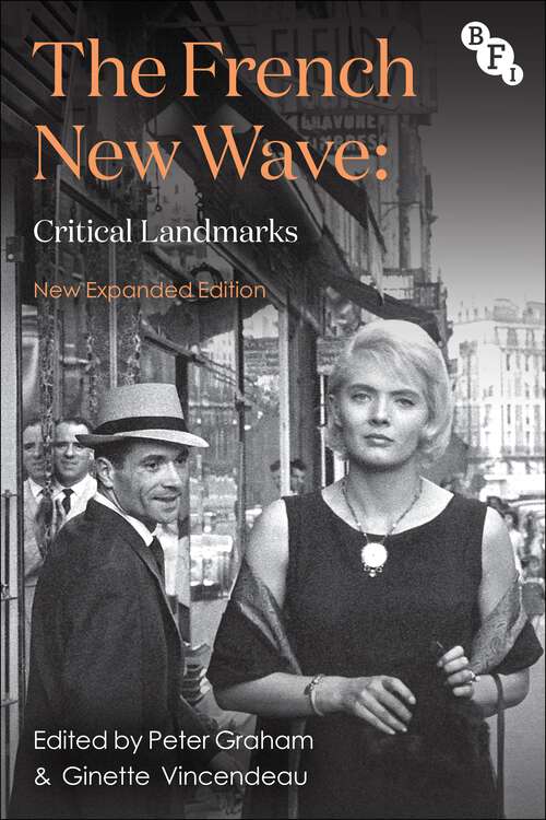 Book cover of The French New Wave: Critical Landmarks