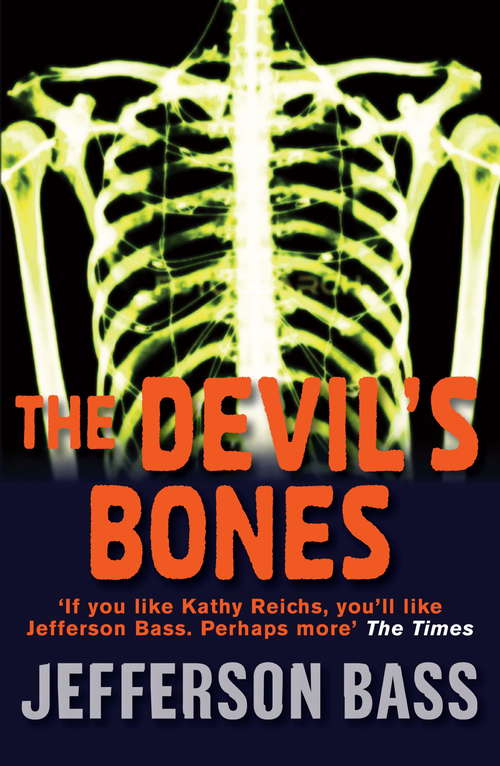 Book cover of The Devil's Bones: A Body Farm Thriller (The Body Farm #3)