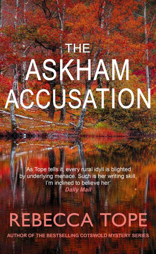 Book cover of The Askham Accusation: A murder mystery in the heart of the English countryside (Lake District Mysteries #12)