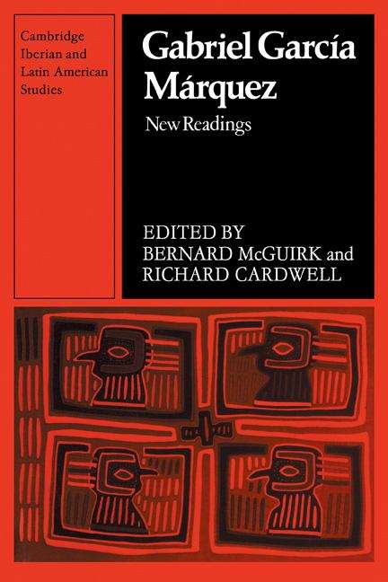 Book cover of Gabriel García Márquez: New Readings (PDF) (Cambridge Iberian And Latin American Studies)