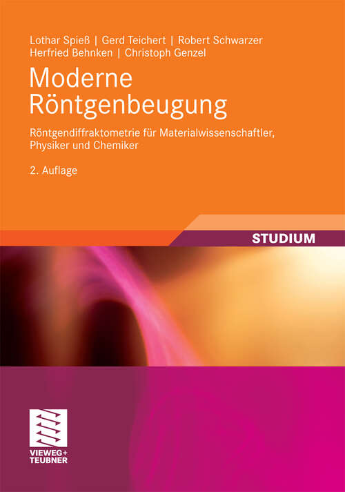 Book cover of Moderne Röntgenbeugung: Röntgendiffraktometrie für Materialwissenschaftler, Physiker und Chemiker (2. Aufl. 2009)