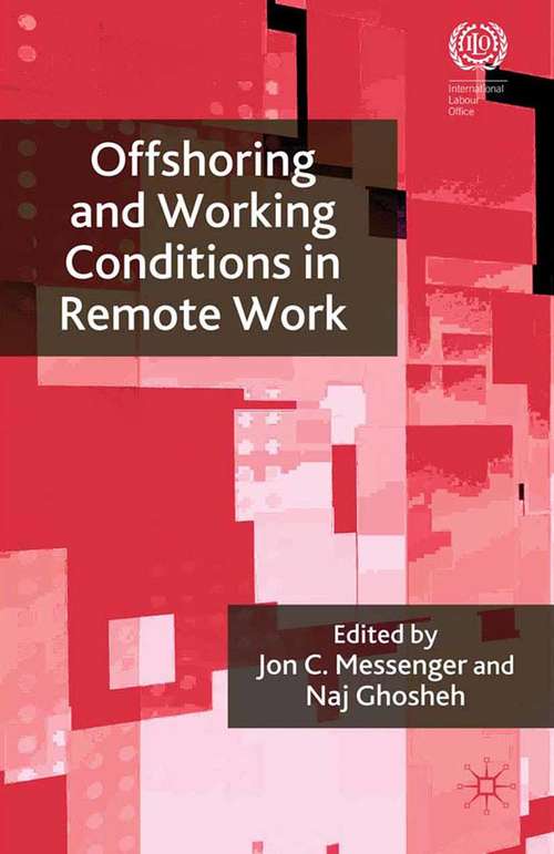 Book cover of Offshoring and Working Conditions in Remote Work (2010) (International Labour Organization (ilo) Century Ser.)