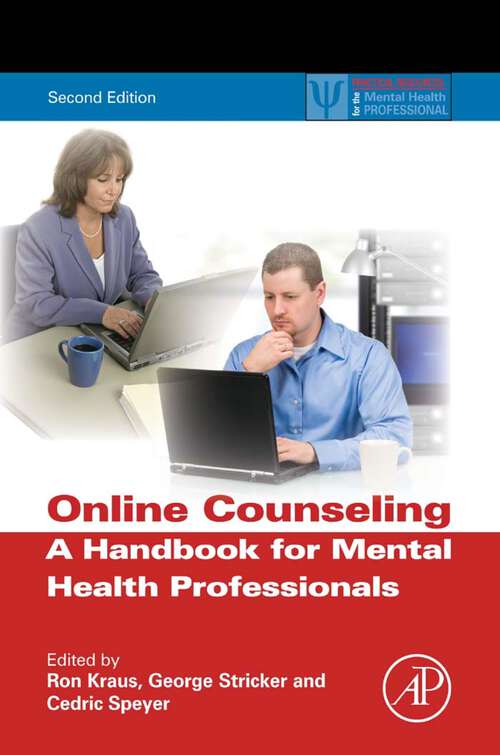 Book cover of Online Counseling: A Handbook for Mental Health Professionals (2) (ISSN)