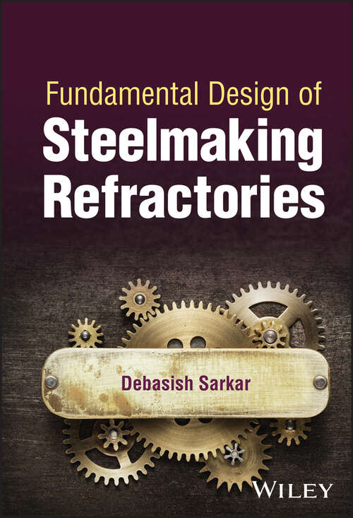 Book cover of Fundamental Design of Steelmaking Refractories