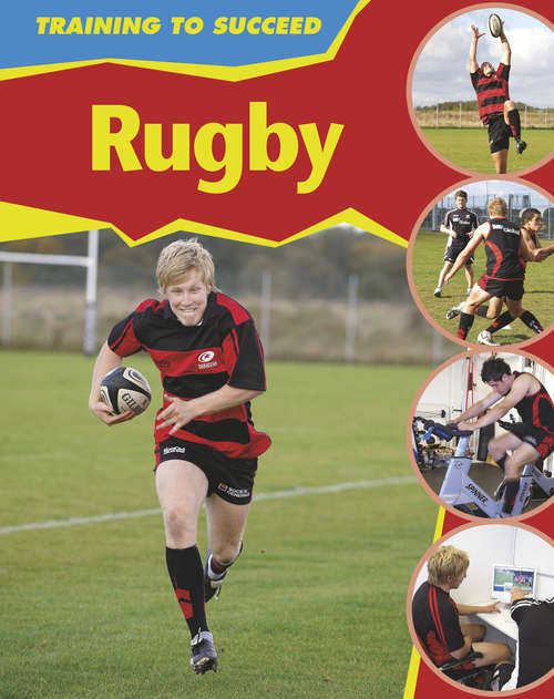 Book cover of Rugby (PDF) (Training to Succeed)