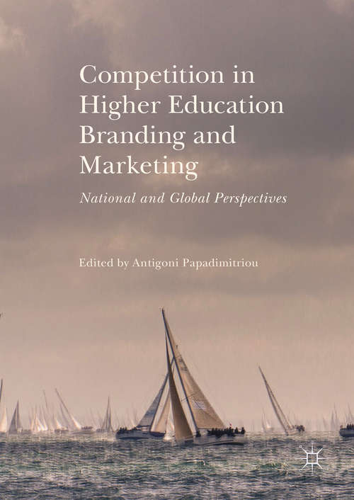 Book cover of Competition in Higher Education Branding and Marketing: National and Global Perspectives (PDF)