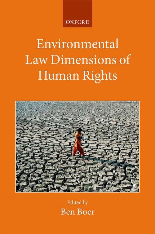 Book cover of Environmental Law Dimensions of Human Rights (Collected Courses of the Academy of European Law)