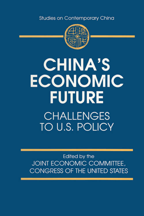 Book cover of China's Economic Future: Challenges to U.S.Policy