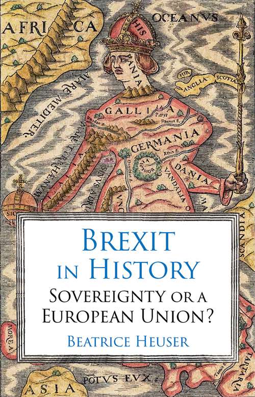 Book cover of Brexit in History: Sovereignty or a European Union?