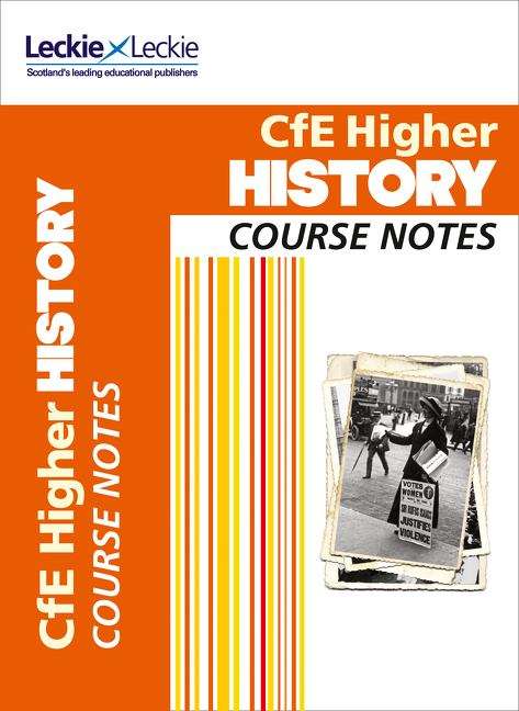 Book cover of CFE HIGHER HISTORY COURSE NOTES (PDF)