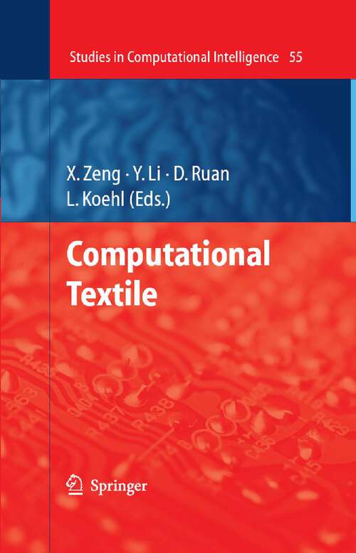 Book cover of Computational Textile (2007) (Studies in Computational Intelligence #55)