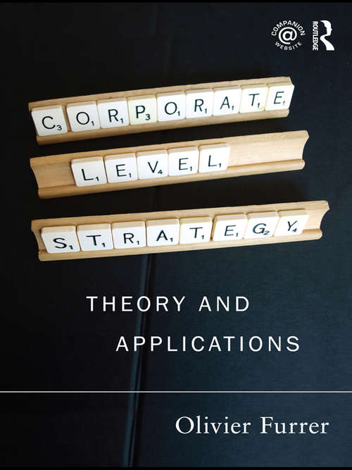 Book cover of Corporate Level Strategy: Theory and Applications