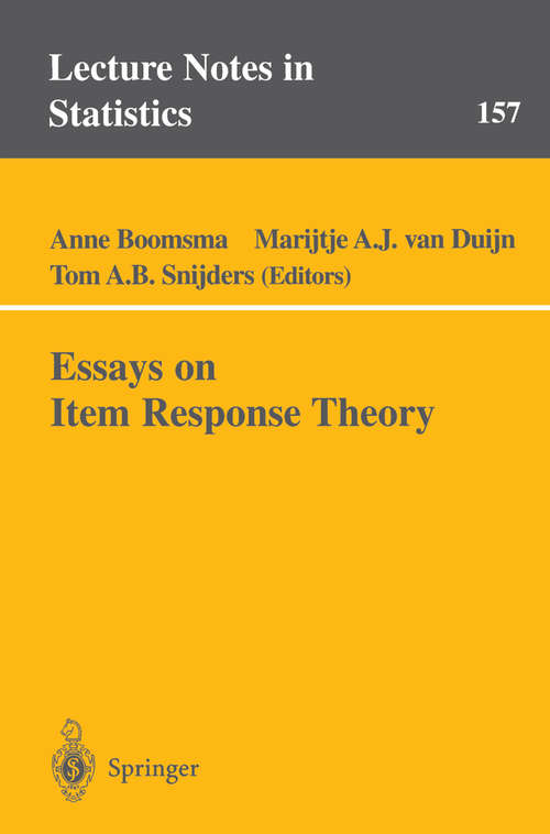 Book cover of Essays on Item Response Theory (2001) (Lecture Notes in Statistics #157)