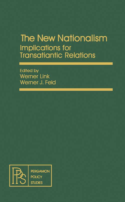 Book cover of The New Nationalism: Implications for Transatlantic Relations