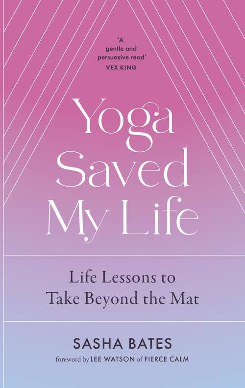 Book cover of Yoga Saved My Life