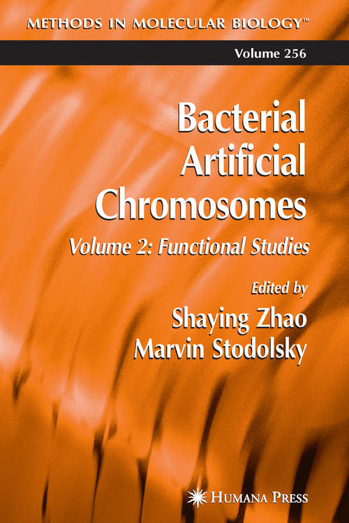 Book cover of Bacterial Artificial Chromosomes: Volume 2: Functional Studies (2004) (Methods in Molecular Biology #256)