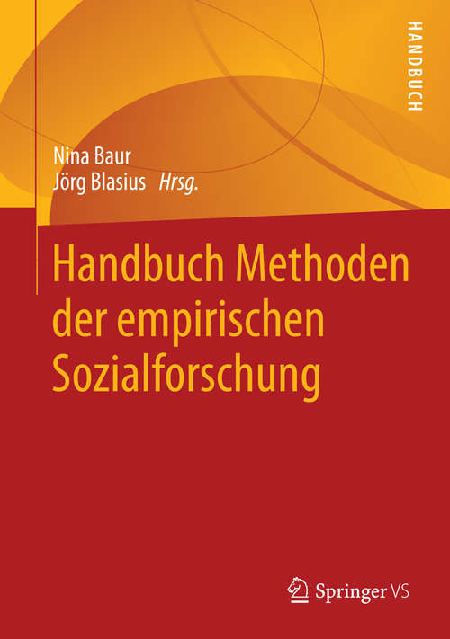 Book cover of Handbuch Methoden der empirischen Sozialforschung (2014)