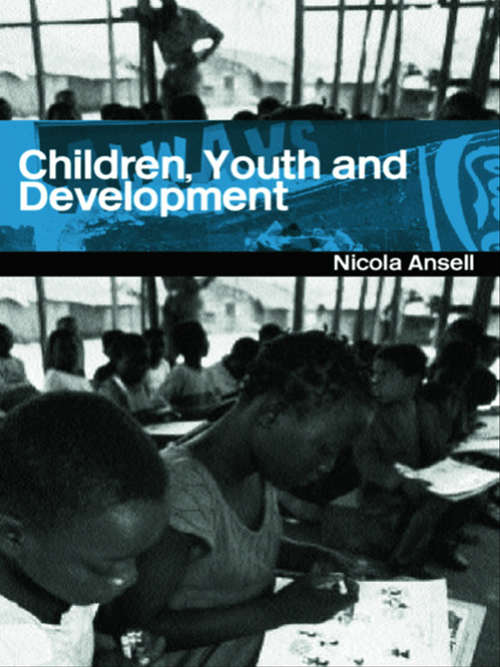 Book cover of Children, Youth and Development