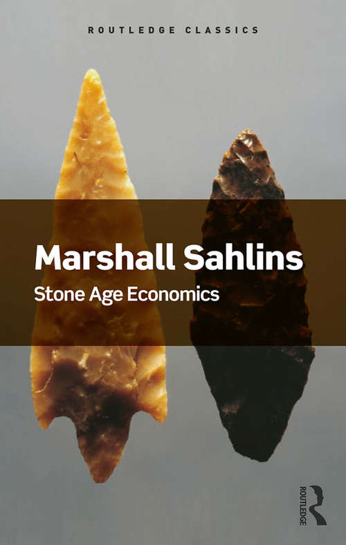 Book cover of Stone Age Economics (Routledge Classics)