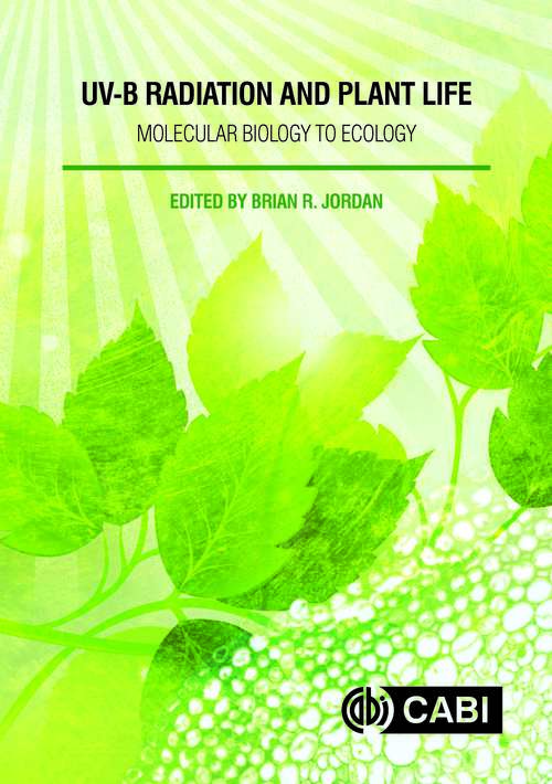 Book cover of UV-B Radiation and Plant Life: Molecular Biology to Ecology