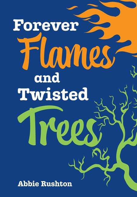 Book cover of Big Cat for Little Wandle Fluency — FOREVER FLAMES AND TWISTED TREES: Fluency 5