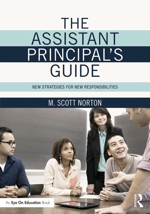 Book cover of The Assistant Principal's Guide: New Strategies for New Responsibilities