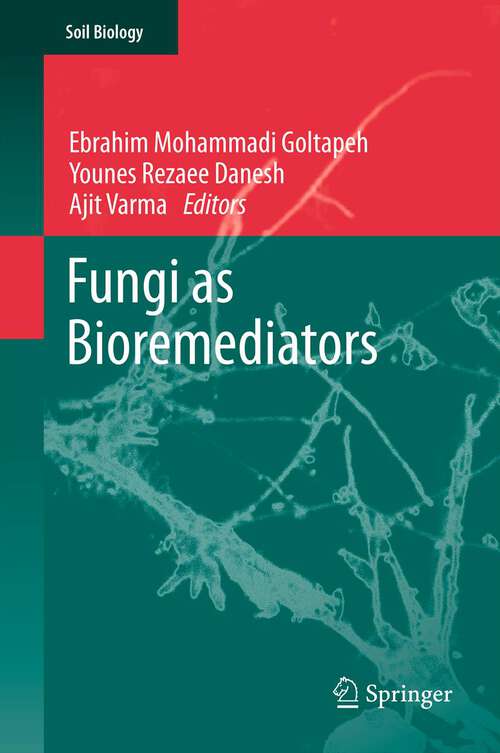 Book cover of Fungi as Bioremediators (2013) (Soil Biology #32)