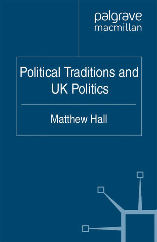 Book cover of Political Traditions and UK Politics (2011)