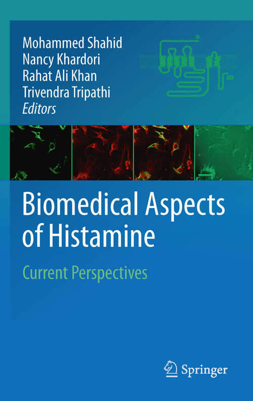 Book cover of Biomedical Aspects of Histamine: Current Perspectives (2011)