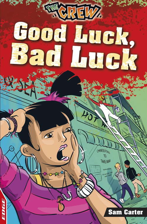 Book cover of Good Luck, Bad Luck (EDGE: The Crew)