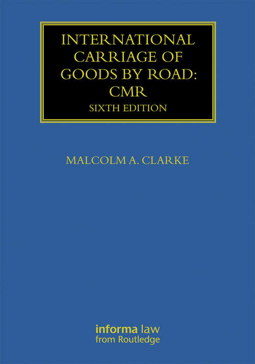 Book cover of International Carriage Of Goods By Road: CMR (PDF)