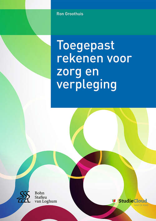 Book cover of Toegepast rekenen voor zorg en verpleging (6th ed. 2016)