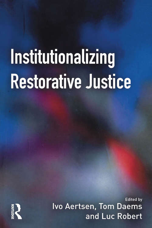 Book cover of Institutionalizing Restorative Justice