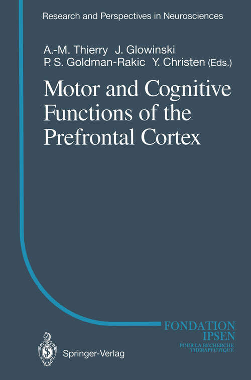 Book cover of Motor and Cognitive Functions of the Prefrontal Cortex (1994) (Research and Perspectives in Neurosciences)