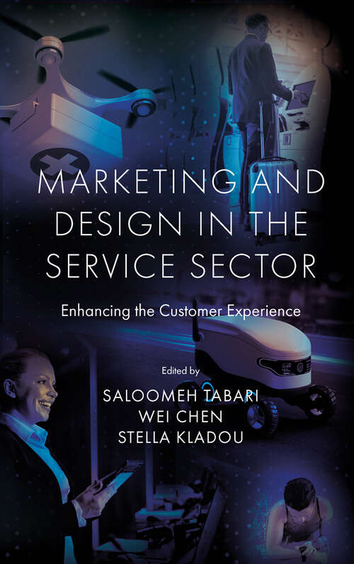 Book cover of Marketing and Design in the Service Sector: Enhancing the Customer Experience