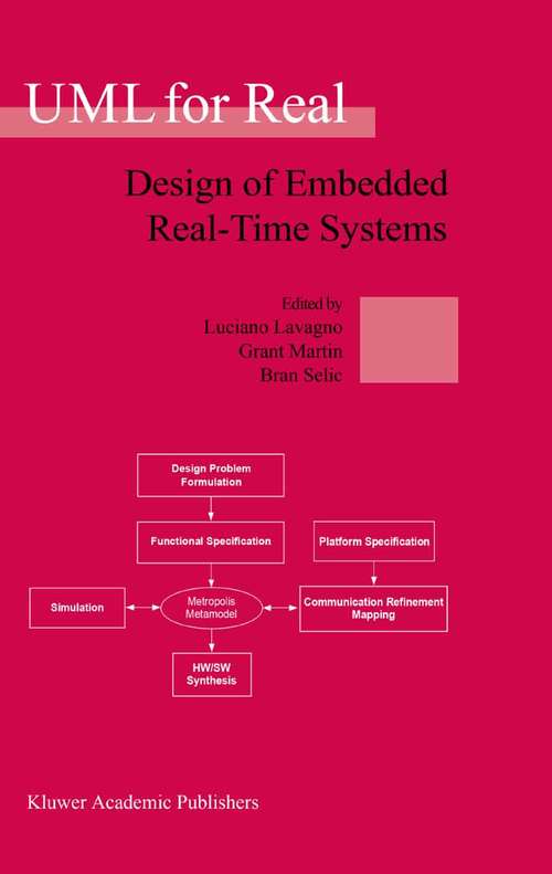 Book cover of UML for Real: Design of Embedded Real-Time Systems (2003)