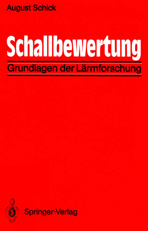 Book cover of Schallbewertung: Grundlagen der Lärmforschung (1990)