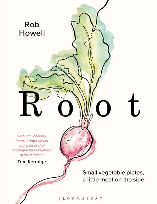 Book cover of Root: Small vegetable plates, a little meat on the side