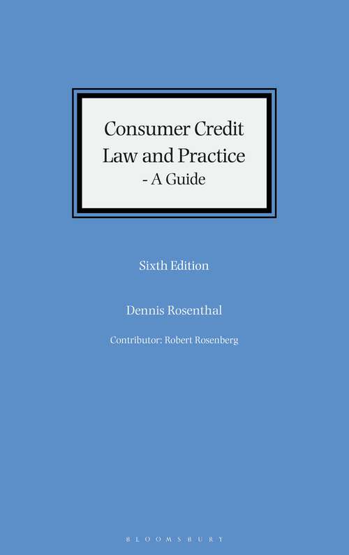 Book cover of Consumer Credit Law and Practice - A Guide