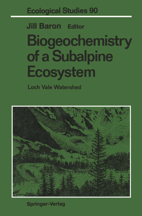 Book cover of Biogeochemistry of a Subalpine Ecosystem: Loch Vale Watershed (1992) (Ecological Studies #90)