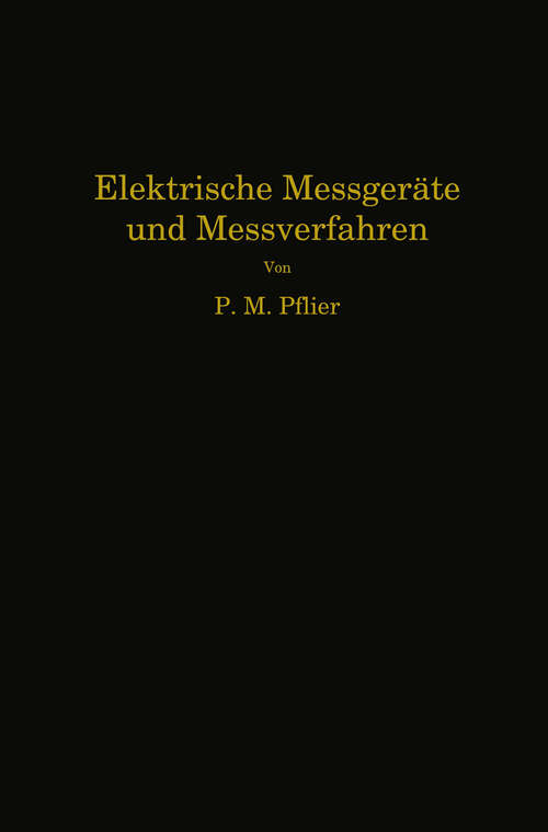 Book cover of Elektrische Meßgeräte und Meßverfahren (1951)