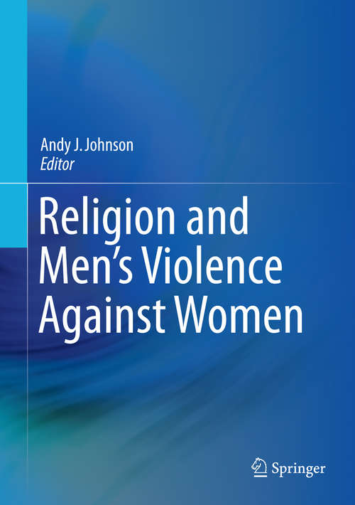 Book cover of Religion and Men's Violence Against Women (2015)