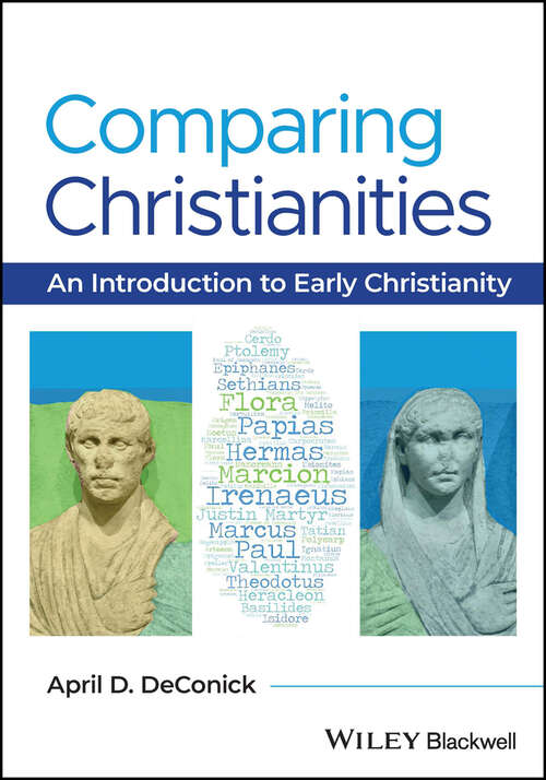 Book cover of Comparing Christianities: An Introduction to Early Christianity