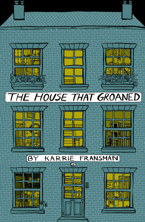 Book cover of The House that Groaned