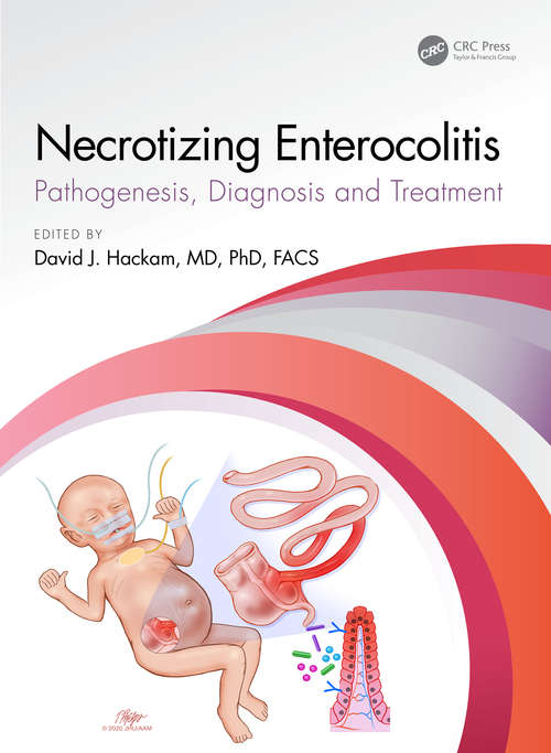 Book cover of Necrotizing Enterocolitis: pathogenesis, diagnosis and treatment