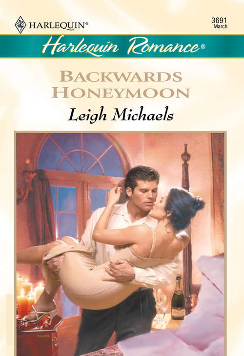Book cover of Backwards Honeymoon: Backwards Honeymoon (ePub First edition) (Mills And Boon Cherish Ser.: No. 78)